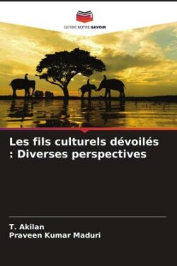 Les fils culturels dévoilés