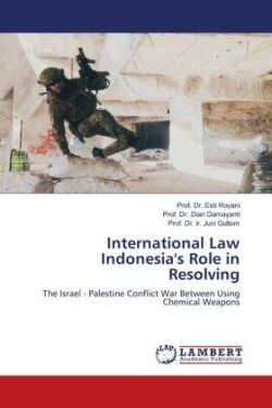 International Law Indonesia's Role in Resolving