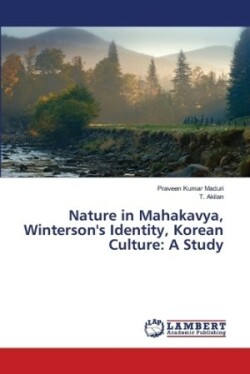 Nature in Mahakavya, Winterson's Identity, Korean Culture