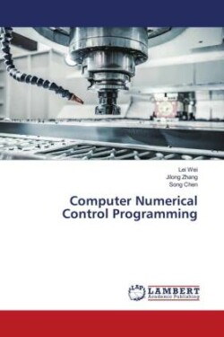 Computer Numerical Control Programming