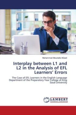 Interplay between L1 and L2 in the Analysis of EFL Learners' Errors