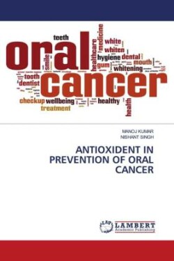 Antioxident in Prevention of Oral Cancer