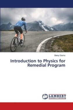 Introduction to Physics for Remedial Program