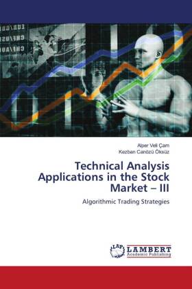 Technical Analysis Applications in the Stock Market - III