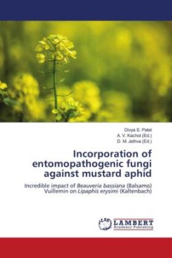 Incorporation of entomopathogenic fungi against mustard aphid