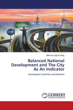 Balanced National Development and The City As An Indicator