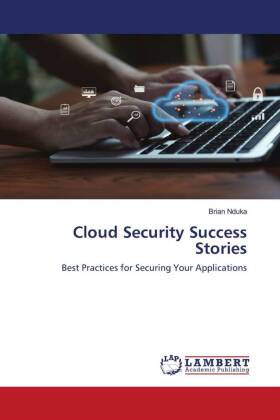 Cloud Security Success Stories