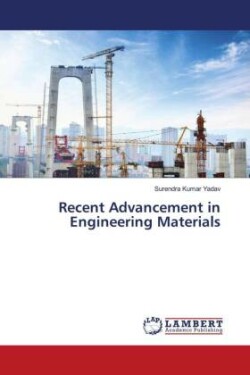 Recent Advancement in Engineering Materials