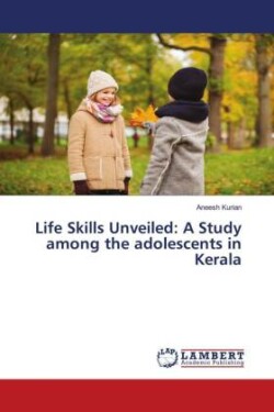 Life Skills Unveiled