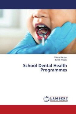 School Dental Health Programmes