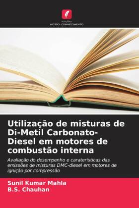 Utilização de misturas de Di-Metil Carbonato-Diesel em motores de combustão interna