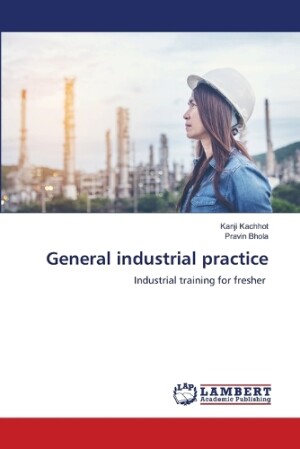 General industrial practice