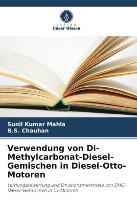 Verwendung von Di-Methylcarbonat-Diesel-Gemischen in Diesel-Otto-Motoren