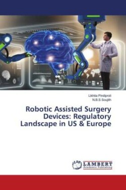 Robotic Assisted Surgery Devices