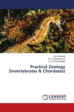 Practical Zoology (Invertebrates & Chordates)