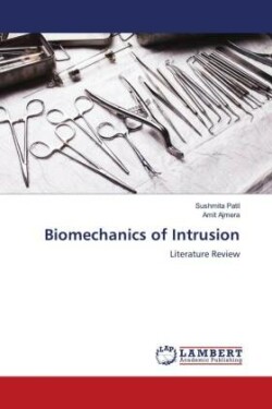 Biomechanics of Intrusion