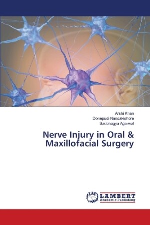 Nerve Injury in Oral & Maxillofacial Surgery