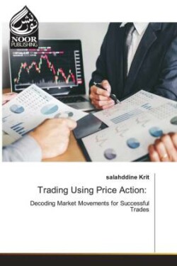 Trading Using Price Action