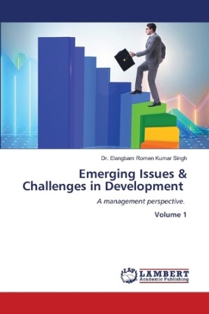 Emerging Issues & Challenges in Development