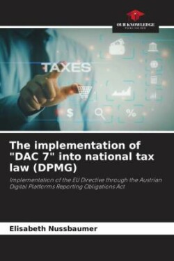 implementation of "DAC 7" into national tax law (DPMG)