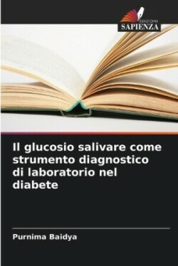 glucosio salivare come strumento diagnostico di laboratorio nel diabete