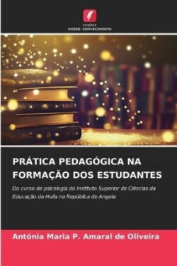 Pr�tica Pedag�gica Na Forma��o DOS Estudantes