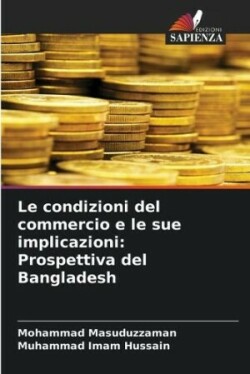 condizioni del commercio e le sue implicazioni