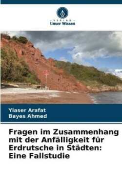 Fragen im Zusammenhang mit der Anfälligkeit für Erdrutsche in Städten