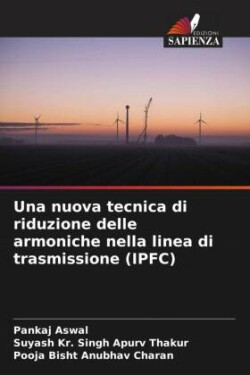 nuova tecnica di riduzione delle armoniche nella linea di trasmissione (IPFC)