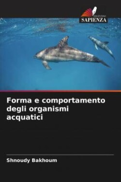 Forma e comportamento degli organismi acquatici