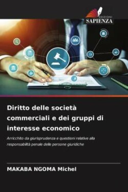 Diritto delle societ� commerciali e dei gruppi di interesse economico