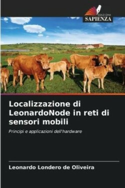 Localizzazione di LeonardoNode in reti di sensori mobili