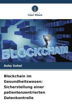 Blockchain im Gesundheitswesen