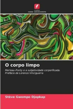 O corpo limpo