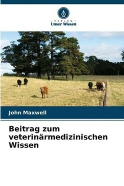 Beitrag zum veterinärmedizinischen Wissen