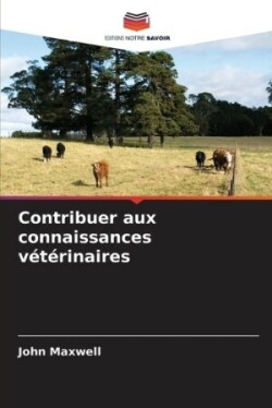 Contribuer aux connaissances vétérinaires