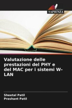 Valutazione delle prestazioni del PHY e del MAC per i sistemi W-LAN