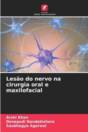 Lesão do nervo na cirurgia oral e maxilofacial