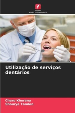 Utilização de serviços dentários