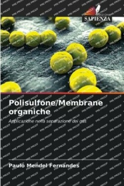 Polisulfone/Membrane organiche