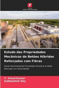 Estudo das Propriedades Mecânicas de Betões Híbridos Reforçados com Fibras