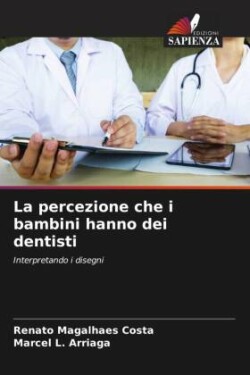 percezione che i bambini hanno dei dentisti