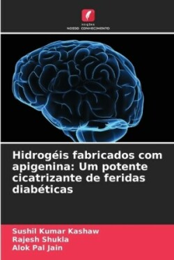 Hidrogéis fabricados com apigenina