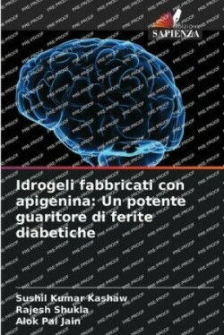 Idrogeli fabbricati con apigenina