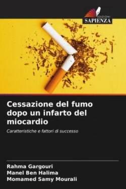 Cessazione del fumo dopo un infarto del miocardio