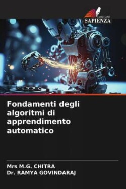 Fondamenti degli algoritmi di apprendimento automatico