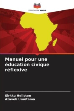 Manuel pour une �ducation civique r�flexive