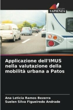 Applicazione dell'IMUS nella valutazione della mobilità urbana a Patos