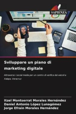 Sviluppare un piano di marketing digitale