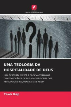 Uma Teologia Da Hospitalidade de Deus